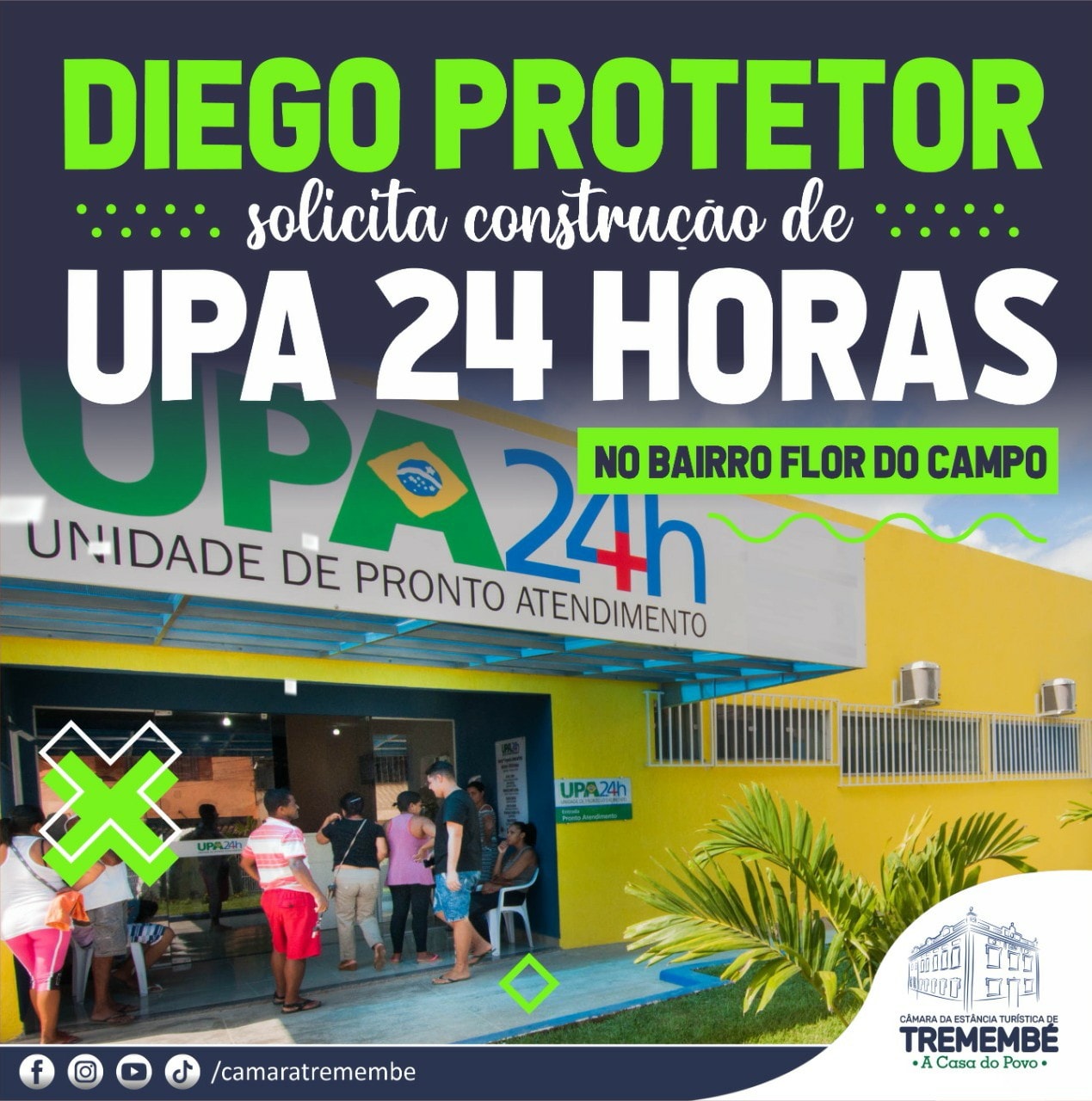 Diego Protetor solicita UPA 24H no Bairro Flor do Campo