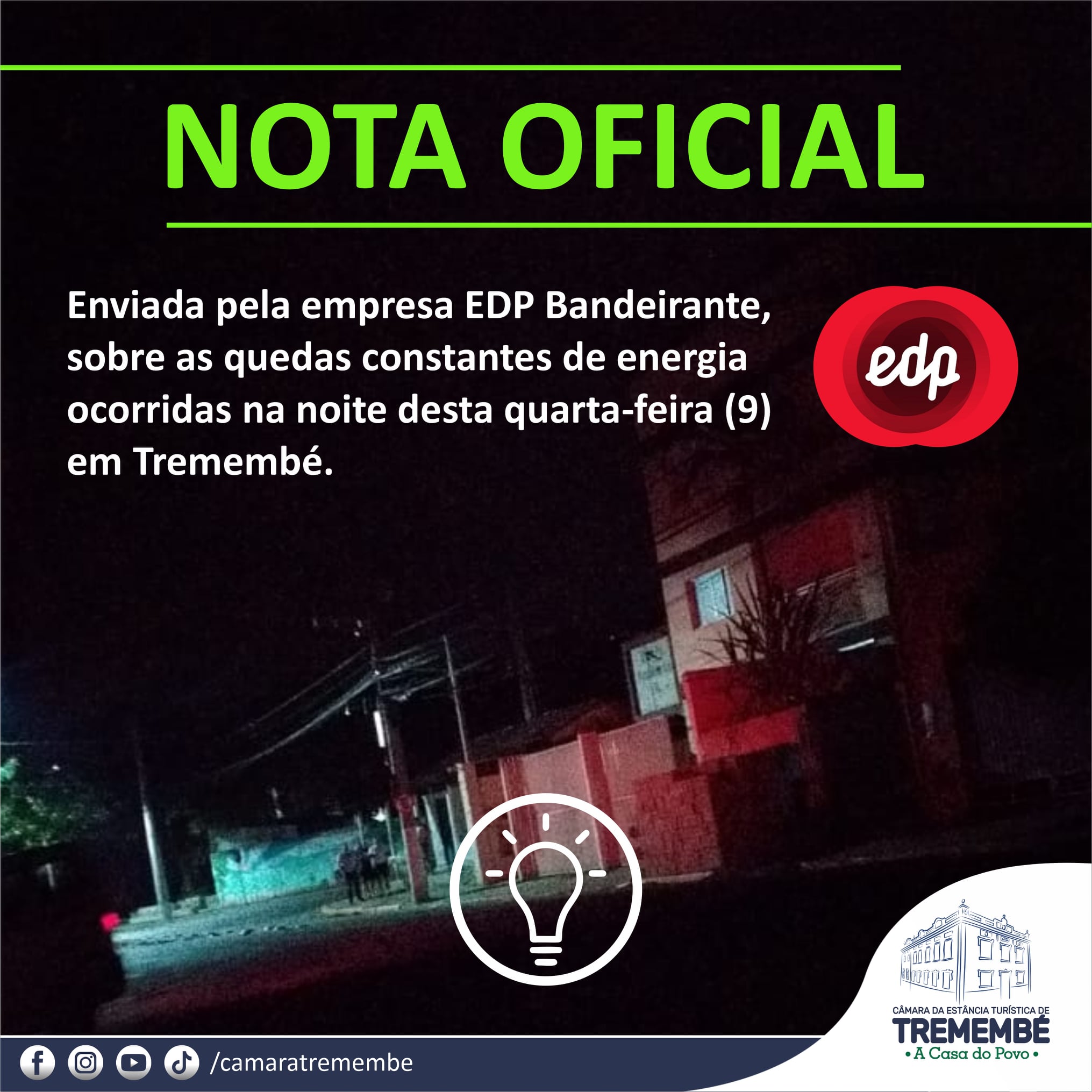 Nota Oficial da EDP Bandeirante enviada a Câmara e Tremembé sobre o ocorrido nesta quarta-feira