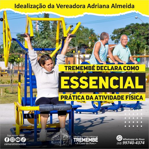 Tremembé declara como essencial a prática da atividade física no município