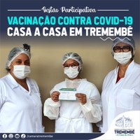 Tremembé realiza vacinação casa a casa para maiores de 75 anos