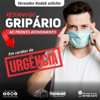 Kodak solicita novamente o retorno do gripário no Pronto Atendimento de Tremembé